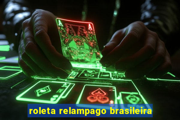 roleta relampago brasileira